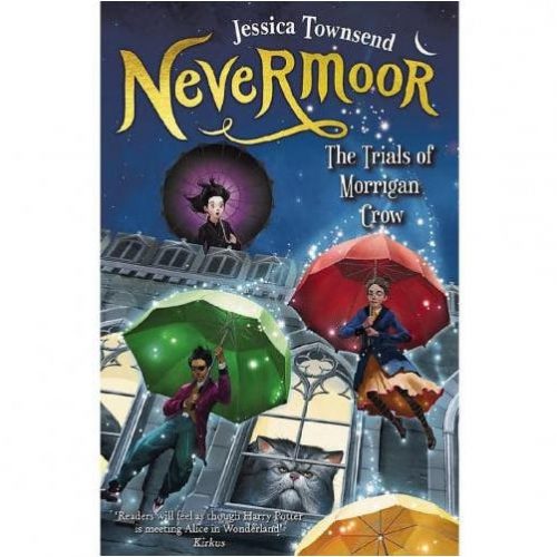 Nevermoor The Trials of Morrigan Crow