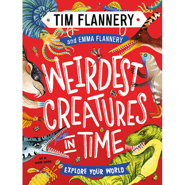 Explore Your World: Weirdest Creatures in Time