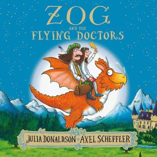 Zog and the Flying Doctors